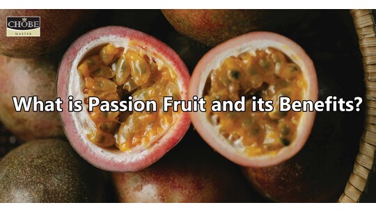 What is Passion Fruit and its Benefits?